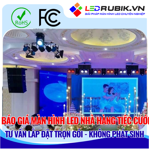 Báo Giá Lắp Đặt Màn Hình LED Nhà Hàng Tiệc Cưới - Tư Vấn, Thiết Kế, Thi Công Trọn Gói (2)