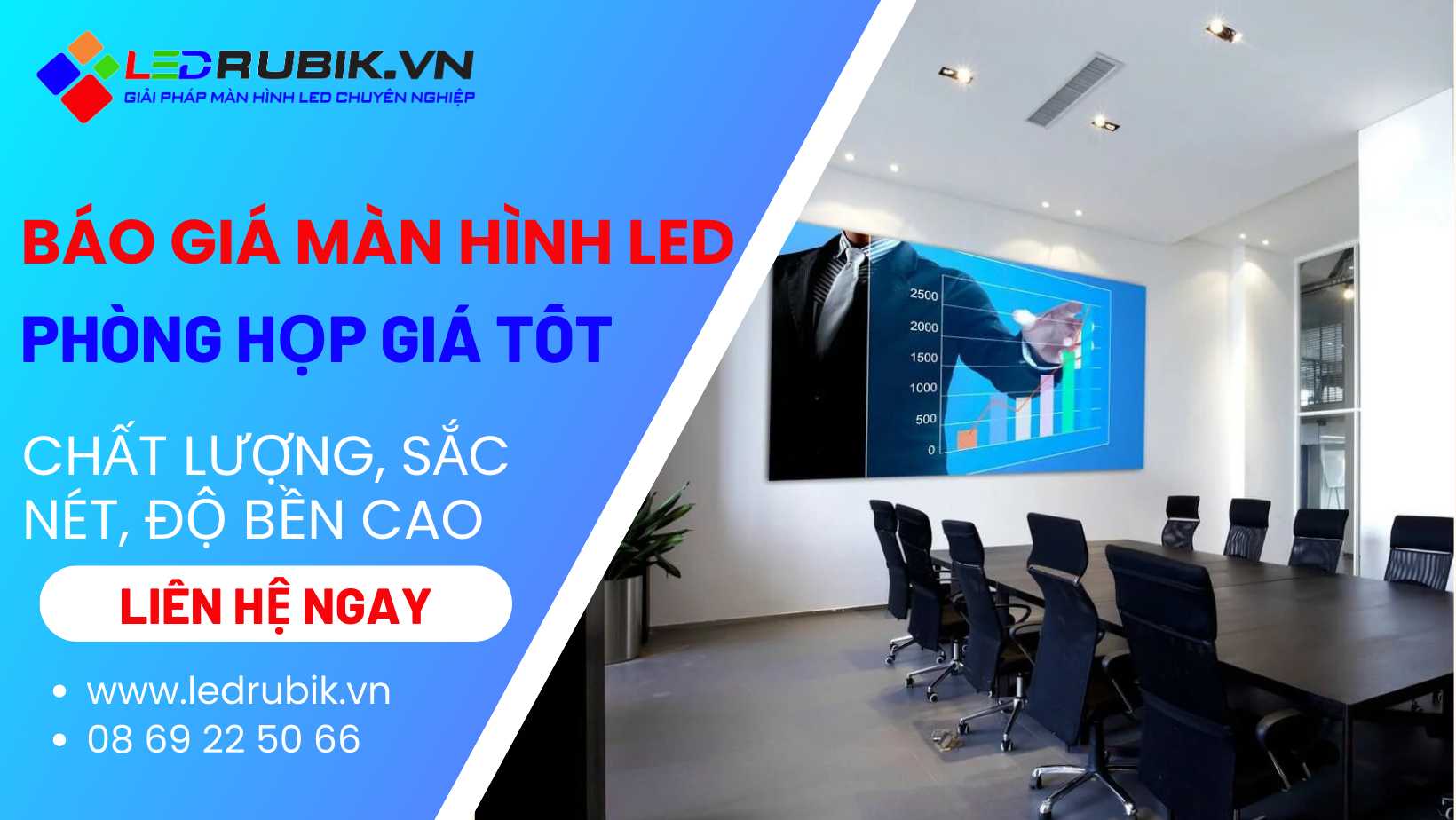 Báo Giá Màn Hình LED Phòng Họp Mới Nhất Năm 2025: Chất Lượng Cao, Giá Tốt