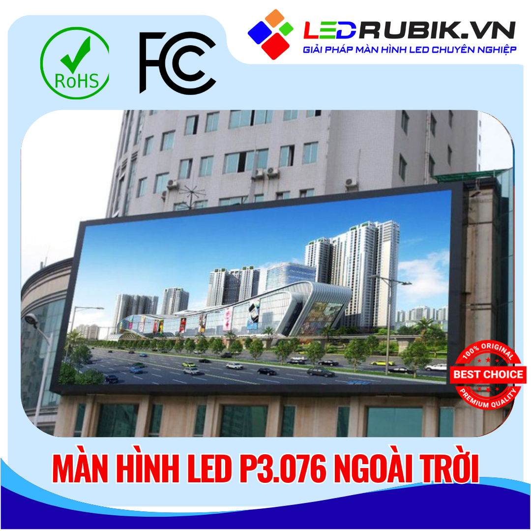 Màn hình LED P3.076 Ngoài Trời