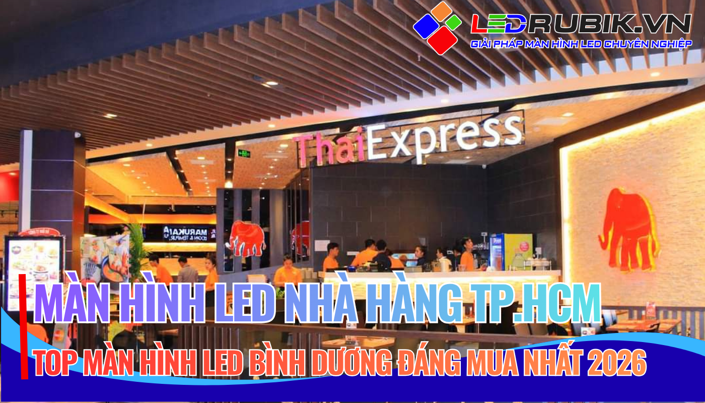 LED Indoor Và LED Outdoor Cho Nhà Hàng TPHCM – Nên Chọn Loại Nào Phù Hợp