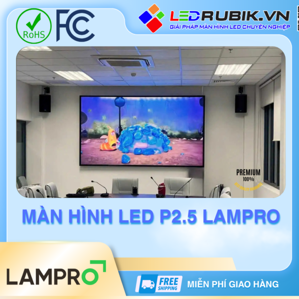 Màn hình LED P2.5 Lampro