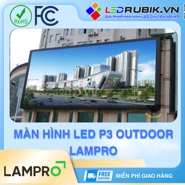 Màn hình LED P3 Ngoài Trời Lampro