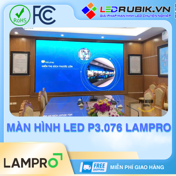 Màn hình LED P3.076 Lampro