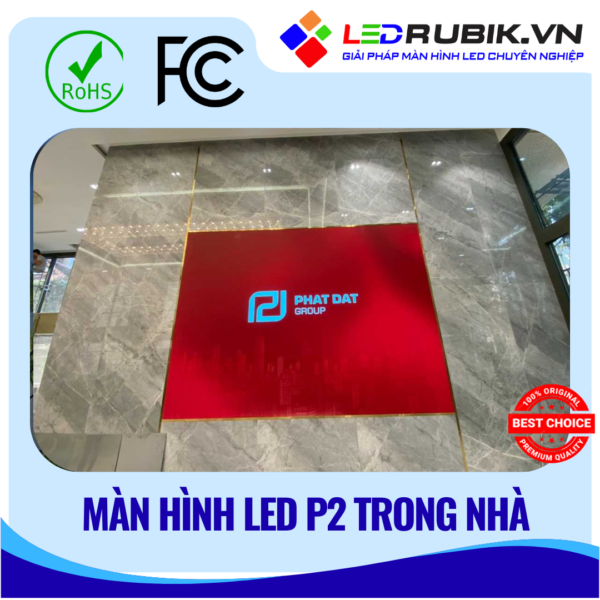 Màn Hình LED P2 Trong Nhà