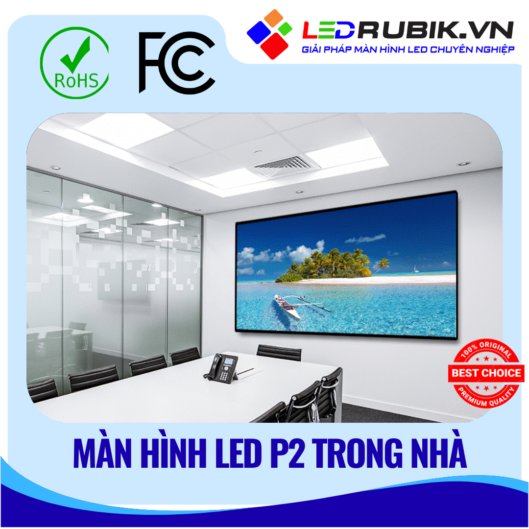 Màn Hình LED P2 Trong Nhà - MÀN HÌNH LED RUBIK