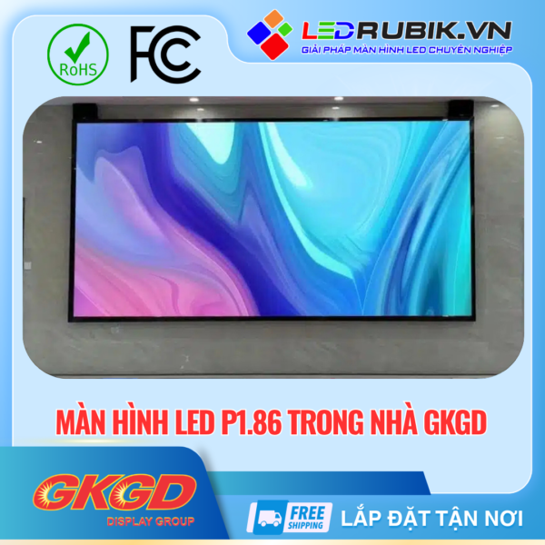 Màn hình LED P1.86 GKGD