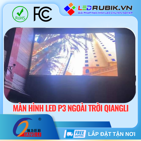 Màn hình LED P3 Ngoài Trời QianLi