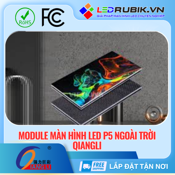Module LED P5 Ngoài Trời QiangLi