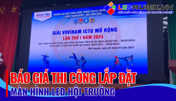 Báo giá màn hình LED hội trường