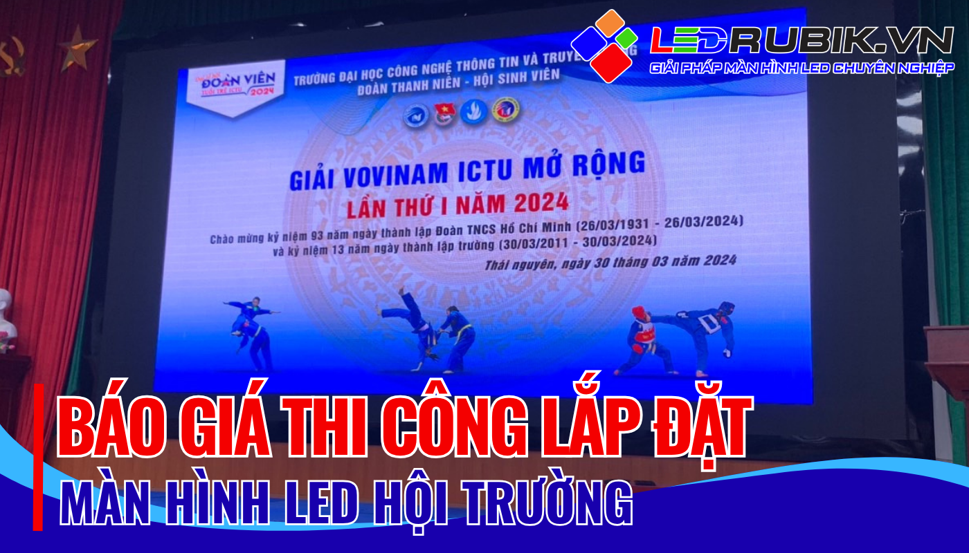 Báo giá màn hình LED hội trường