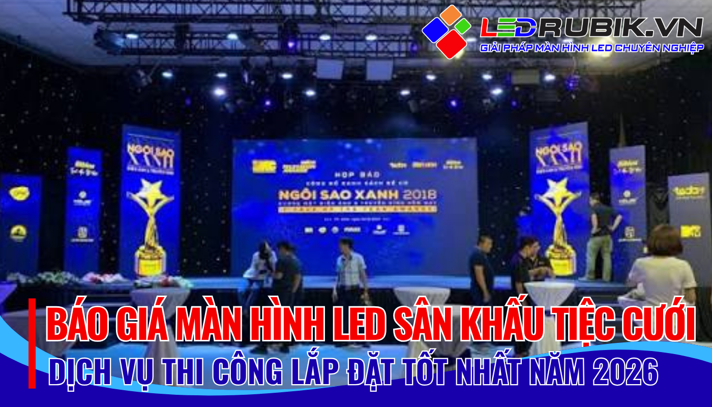 Báo giá màn hình LED sân khấu tiệc cưới