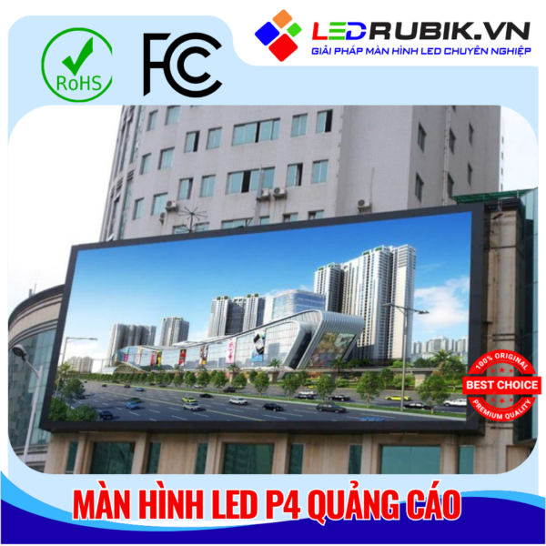 Màn hình LED P4 Quảng Cáo