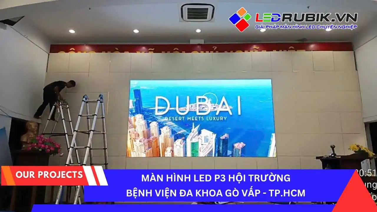 Màn Hình LED P3 Hội Trường Bệnh Viện Gò Vấp - TP.HCM