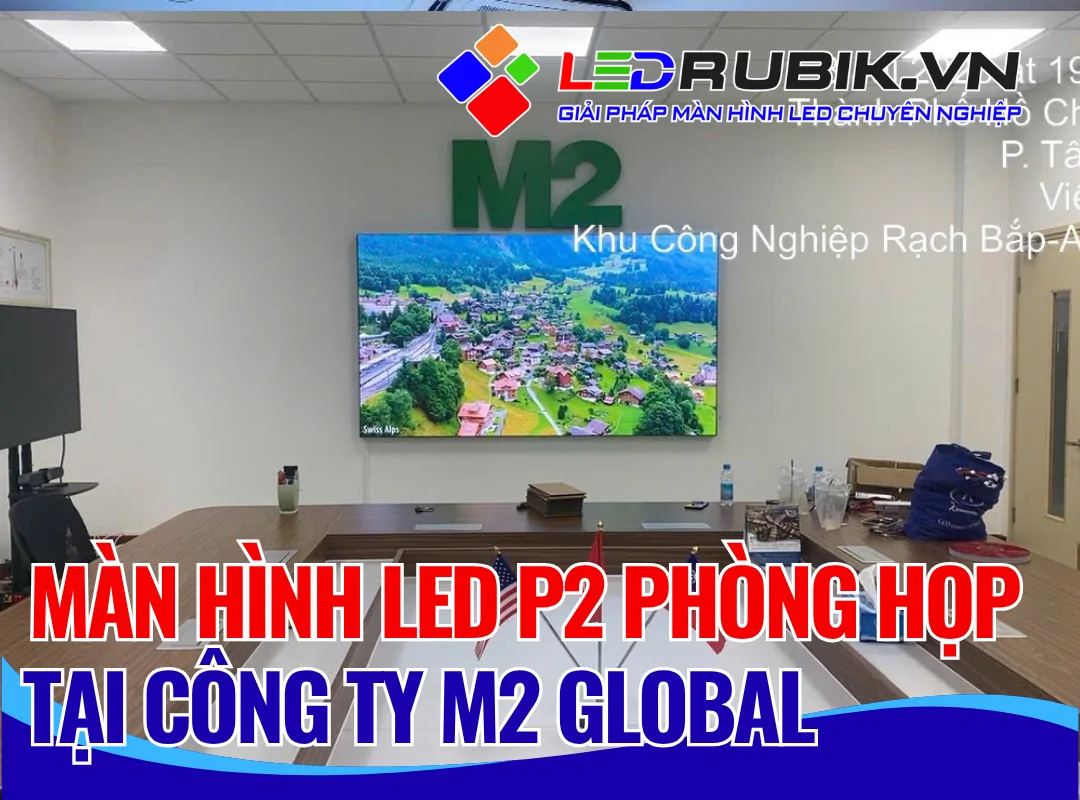 Màn hình LED Phòng Họp tại Công Ty M2 Global
